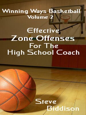 cover image of Effective Zone Offenses For the High School Coach